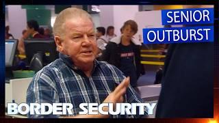 Customs Officers Face Angry Outburst from Grumpy Old Men  | S2 Ep 1 | Border Security Australia