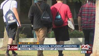 Liberty High School student arrested