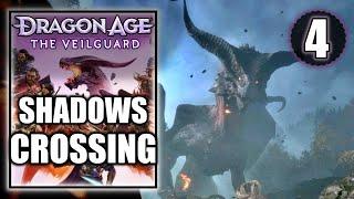 Dragon Age The Veilguard - Shadows Crossing - Unlock Fast Tavel - Gameplay Walkthrough Part 4