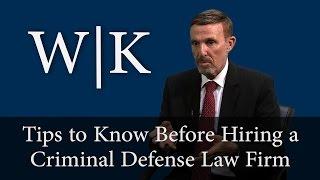 Tips to Know Before Hiring a Criminal Defense Attorney