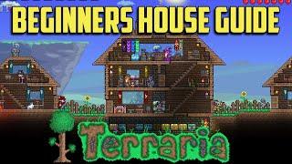 Terraria House Building Beginners Guide! How to Build a House and Get NPC's To Move In!