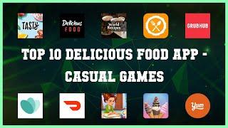 Top 10 Delicious Food App Android Games