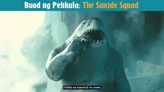 Buod Ng Pelikula : The Suicide Squad