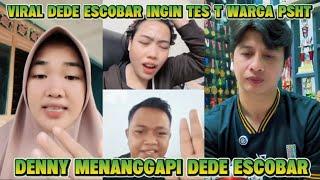 Viral pernyataan Dede es cobar tes Tendangan T Warga PSHT ini tanggapan Denny