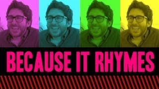 Because it Rhymes (Jake and Amir and Hoodie Allen)