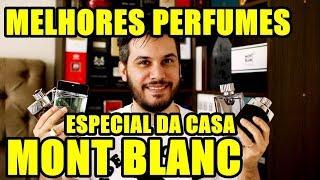 MELHORES PERFUMES MONT BLANC DA MINHA COLEÇÃO - Perfumes Importados Masculinos