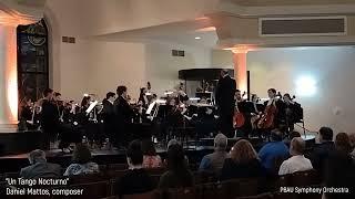 "Un Tango Nocturno" Daniel Mattos, composer