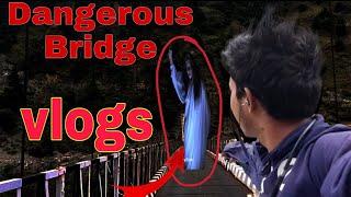 Dangerous Bridge  | Ghumne Gaya, Ar, Mere Sath Kya Problem  Hua ...