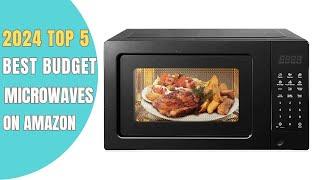  TOP 5: BEST BUDGET MICROWAVES OVENS ON AMAZON IN 2024