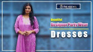 Designer Party Wear Dresses | She Needs Saree World