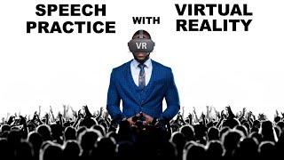 PUBLIC SPEAKING PRACTICE WITH VIRTUAL REALITY AUDIENCE