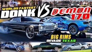 WORLDS FASTEST DONK VS 1000HP DEMON 170 | Donkmaster Vs Demonology |  Big Rim Racers Invade Texas!