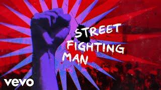 The Rolling Stones - Street Fighting Man (Official Lyric Video)