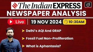 LIVE Newspaper Analysis | 19 November 2024 | The Indian Express | Drishti IAS English