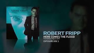 Robert Fripp - Here Comes The Flood - First Edition: Original 1979 (Exposure)