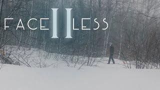 Faceless 2 | Short Horror film