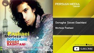 Morteza Pashaei - Doroghe Doost Dashtani ( مرتضی پاشایی - دروغ دوست داشتنی )