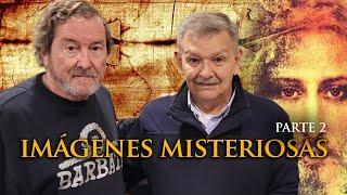 Imágenes Misteriosas: JJ Benítez y el Enigma de la Sábana Santa - Manto de Turín | Parte 2