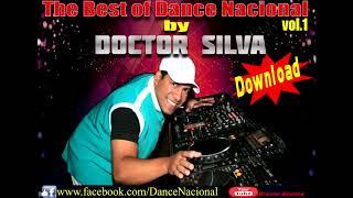 The Best of Dance Nacional vol.1 by Doctor Silva (Download)