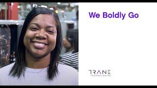 Trane Technologies Careers - We Boldly Go