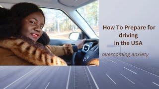 HOW TO PREPARE FOR DRIVING IN THE USA AS AN IMMIGRANT// WATCH THIS THANK ME LATER