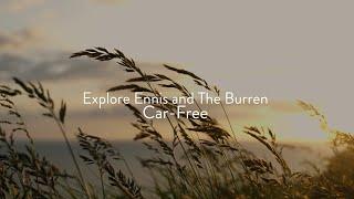 Explore Ennis and the Burren Car-Free!