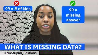 What is Missing Data?