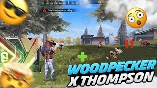 WOODPECKER  AND THOMPSON  !! IS BEST COMBO !! 20 KILLS !!