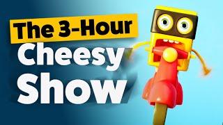 The 3-Hour Cheesy Show