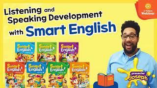 New Webinar Coming Soon! [Listening and Speaking Development with Smart English 2nd Edition]