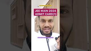 JEE Main 2024 Admit Card Session 1  JEE Main January Admit Card 2024 #jeemain2024 #shorts #jee #iit