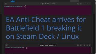 EA Anti-Cheat arrives for Battlefield 1 breaking it on Steam Deck / Linux