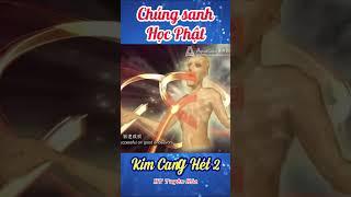 07 34 Chúng sanh học Phật | Kim cang hét tập 2 #nhanqualuanhoi #httuyenhoa