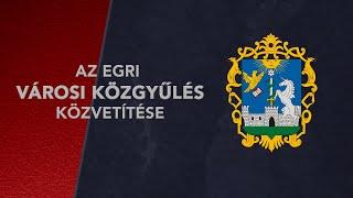 Az Egri Városi közgyűlés - 2024.11.28.