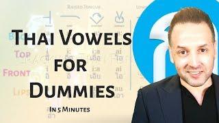 Thai Vowels for Dummies in 5 Min v2 - A System Impossible to Forget