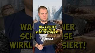 Was bei einer Schnellreise WIRKLICH passiert!