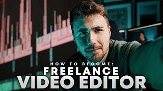 How to Become: A Freelance Video Editor (Beginners Guide)