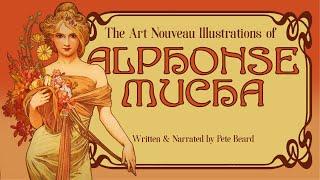 THE ART NOUVEAU ILLUSTRATIONS OF ALPHONSE MUCHA   HD 1080p