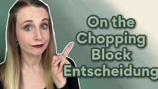 LIDSCHATTENPALETTEN ON THE CHOPPING BLOCK ENTSCHEIDUNG