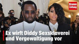 Ex wirft Diddy Sexsklaverei und Vergewaltigung vor I krone.tv NEWS