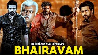 Bhairavam Movie Update, Release Date, Bellankonda Sai Sreenivas, Nara Rohit, Manchu Manoj