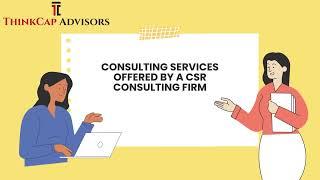 CSR Consulting Services: Role of a CSR Consulting Firm