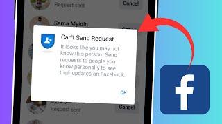 Solved: Facebook Can't Send Request it Looks Like You May Not Know This Person [2024]