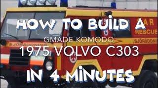 How to build a Volvo C303 in 4 minutes!