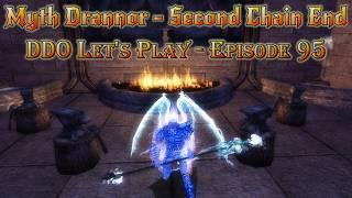 DDO Let's Play - Episode 95 - Myth Drannor second chain End