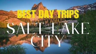 Best 12 Day Trips From Salt Lake City