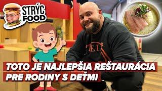 Strýc Food: Reštaurácie, kde neminieš celú výplatu, ale nakŕmiš celú rodinu. Najlepší detský kútik