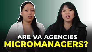 Are VA Agencies Micromanagers? | Breaking the VA Agency Stigma | Coconut VA