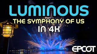 EPCOT’s NEW ‘Luminous The Symphony Of Us’ In 4K | Walt Disney World