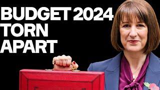 Budget 2024 TORN APART BY Economist - Why Rachel Reeves Won't Fix UK, Paving Way For Disaster